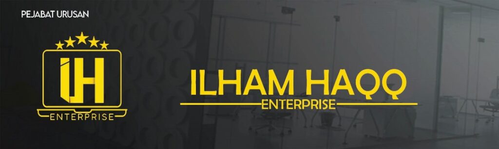 ILHAM HAQQ ENTERPRISE – COMPUTER MOTHERBOARD REPAIR